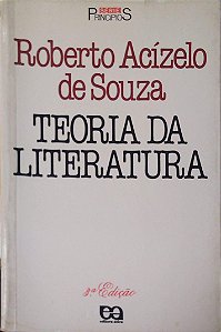 Livro Teoria da Literatura Autor Souza, Roberto Acízelo de (1990) [usado]