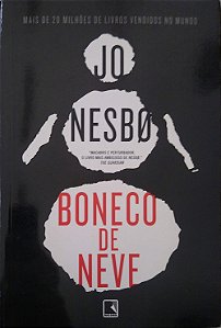 Livro Boneco de Neve Autor Nesbo, Jo (2018) [seminovo]