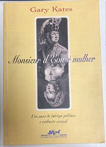 Livro Monsieur D'' Eon é Melhor Autor Kates, Gary (1996) [usado]