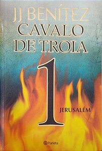 Livro Jerusalém (cavalo de Troia; 1) Autor Benítez, J. J. (2015) [usado]