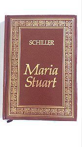Livro Maria Stuart Autor Shiller (1983) [usado]