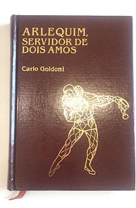 Livro Arlequim, Servidor de Dois Amor Autor Goldini, Carlo (1983) [usado]