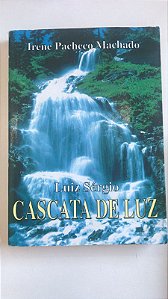 Livro Cascata de Luz Autor Machado, Irene Pacheco (1995) [usado]