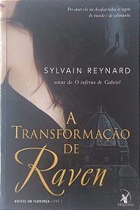 Livro a Transformação de Raven Autor Reynard, Sylvain (2015) [usado]