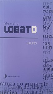 Livro Urupês Autor Lobato, Monteiro (2009) [usado]
