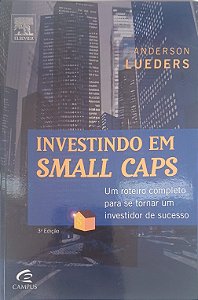 Livro Investindo em Small Caps Autor Lueders, Anderson (2008) [usado]