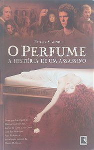Livro o Perfume a Historia de um Assasino Autor Suskind, Patrick (2008) [usado]