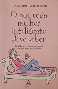 Livro o que Toda Mulher Inteligente Deve Saber Autor Carter, Steven (2006) [usado]