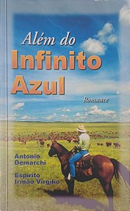 Livro Além do Infinito Azul Autor Demarchi, Antonio (1998) [usado]