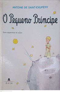 Livro o Pequeno Principe Autor Saint-exupéry, Antoine de (2005) [usado]