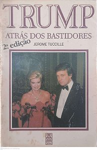 Livro Trump Atras dos Bastidores Autor Tuccille, Jerome (1989) [usado]
