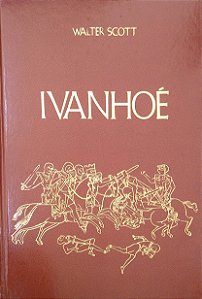 Livro Ivanhoé Autor Scott, Walter (1983) [usado]