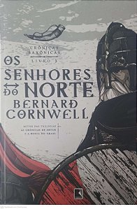 Livro os Senhores do Norte Autor Cornwell, Bernard (2014) [usado]