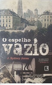 Livro o Espelho Vazio Autor Jones, J. Sydney (2013) [usado]