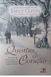 Livro Questões do Coração Autor Giffin, Emily (2011) [usado]