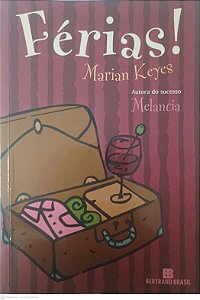 Livro Férias Autor Keyes, Marian (2009) [usado]