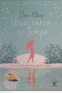 Livro Uma Curva no Tempo Autor Atkins, Dani (2015) [usado]