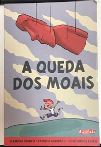 Livro a Queda dos Moais Autor Franco, Blandina e Outros (2018) [usado]