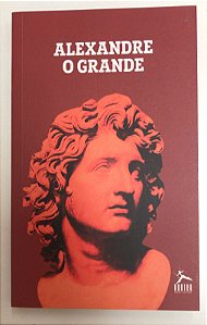 Livro Alexandre, o Grande: a Construção de um Mito de Longa Duração Autor Trevisan, Marcelo Chaves (2015) [usado]