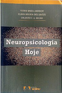 Livro Neuropsicologia Hoje Autor Andrade, (org.) Vivan Maria (2004) [usado]