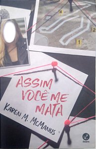Livro Assim Você Me Mata Autor Mcmanus, Karen M. (2022) [seminovo]