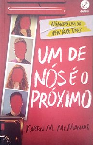 Livro um de Nós é o Próximo; 2 Autor Macmanus, Karen M. (2023) [seminovo]