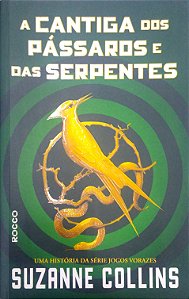Livro a Cantiga dos Pássaros e das Serpentes Autor Collins, Suzanne (2020) [seminovo]