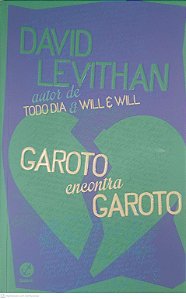 Livro Garoto Encontra Garoto Autor Levithan, David (2014) [usado]