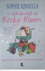 Livro o Chá de Bebê de Becky Bloon Autor Kinsella, Sophie (2008) [usado]