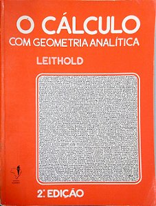 Livro o Cálculo com Geometris Analítica; Vol. 2 Autor Leithold (1986) [usado]