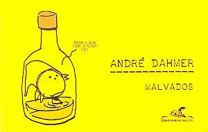 Gibi Malvados Autor Dahmer, André (2019) [usado]