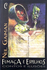 Livro Fumaça e Espelhos Autor Gaiman, Neil (2004) [seminovo]