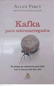 Livro Kafka para Sobrecarregados Autor Percy, Allan (2012) [usado]