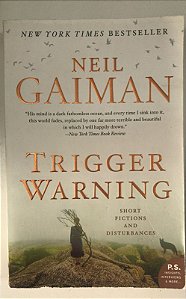 Livro Trigger Warning Autor Gaiman, Neil (2015) [usado]