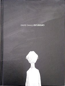 Gibi Escuridão Autor Small, David (2021) [seminovo]