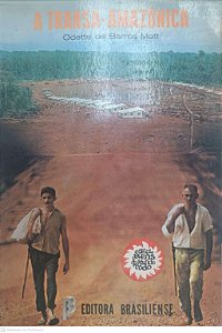 Livro a Transa-amazonica Autor Mott, Odette de Barros [usado]