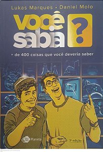 Livro Você Sabia ? + de 400 Coisas que Você Deveria Saber Autor Mologni, Daniel (2017) [usado]