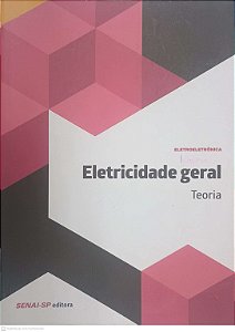 Livro Eletricidade Geral Autor Desconhecido (2016) [usado]
