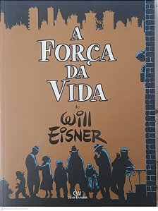 Gibi a Força da Vida Autor Eisner, Will (2007) [seminovo]