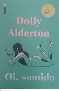 Livro Oi, Sumido Autor Alderton, Dolly (2023) [seminovo]