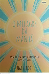 Livro o Milagre da Manhã Autor Elrod, Hal (2022) [seminovo]