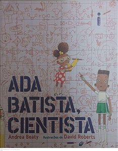 Gibi Ada Batista, Cientista Autor Beaty, Andrea (2019) [usado]