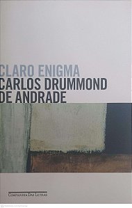Livro Claro Enigma Autor Andrade, Carlos Drummond de (2012) [usado]