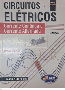 Livro Circuitos Eletricos: Corrente Continua e Alternada Autor Markus, Otavio (2001) [usado]