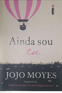 Livro Ainda Sou Eu Autor Moyes, Jojo (2018) [usado]