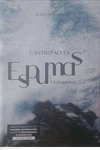 Livro Espumas Flutuantes Autor Alves, Castro (2021) [usado]