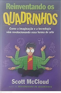 Gibi Reinventando os Quadrinhos Autor Mccloud, Scot (2006) [usado]