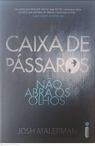 Livro Caixa de Passaros: Não Abra os Olhos Autor Malerman, Josh (2015) [usado]