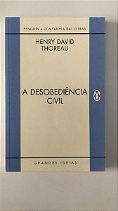 Livro a Desobediência Civil Autor Thoreau, Henry David (2012) [usado]