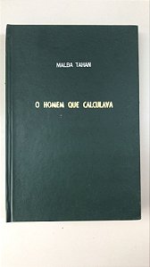 Livro o Homem que Calculava (encadernado) Autor Tahan, Malba (1965) [usado]